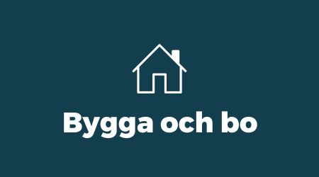 Bygga, bo och miljö